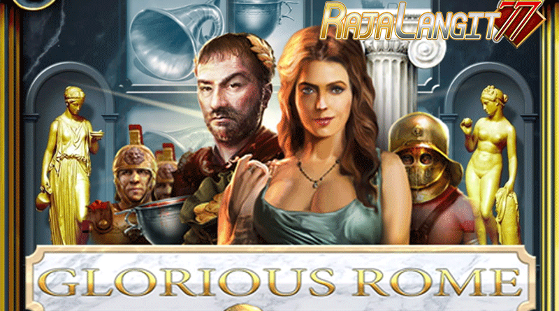 Tips bermain dan meraih keberhasilan dalam game Glorious Rome