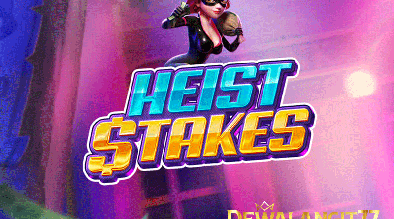 Panduan agar memperoleh kemenangan di game Heist Stakes