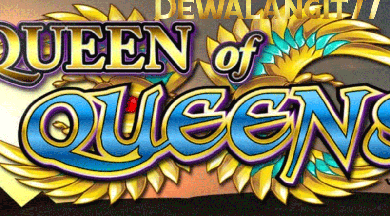 Metode Simpel Meraih Keberhasilan Game Queen of Queens